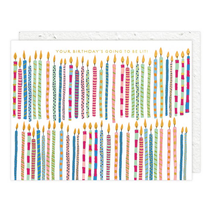 Your Birthday's Going to be Lit Notecard