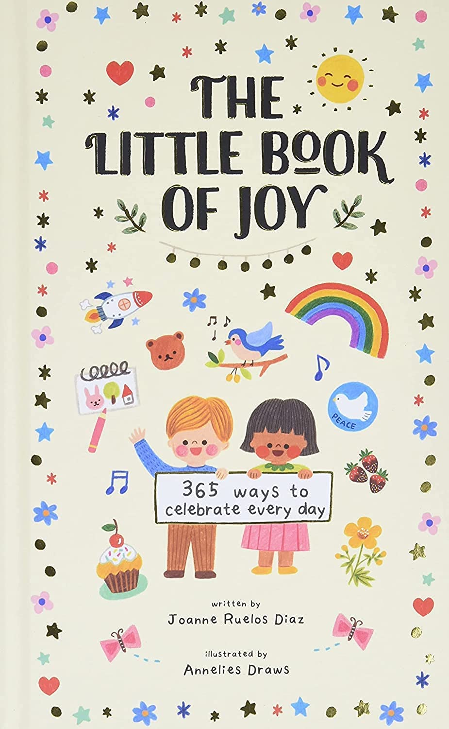 The Little Book of Joy: 365 Ways to Celebrate Every Day