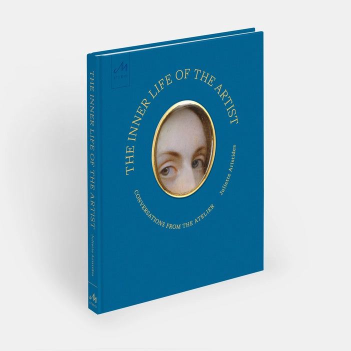 The Inner Life of the Artist: Conversations from the Atelier