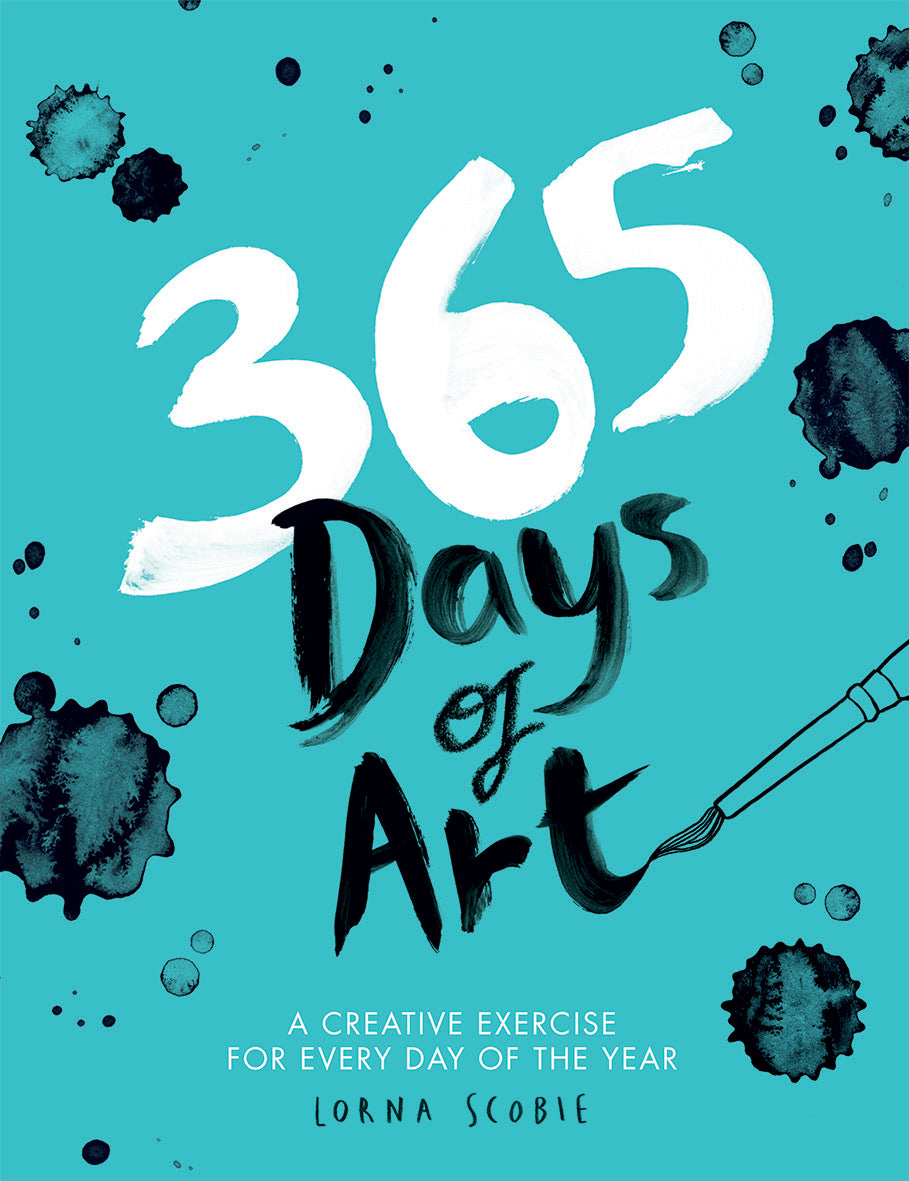 365 Days of Art: A Creative Exercise for Every day of the Year