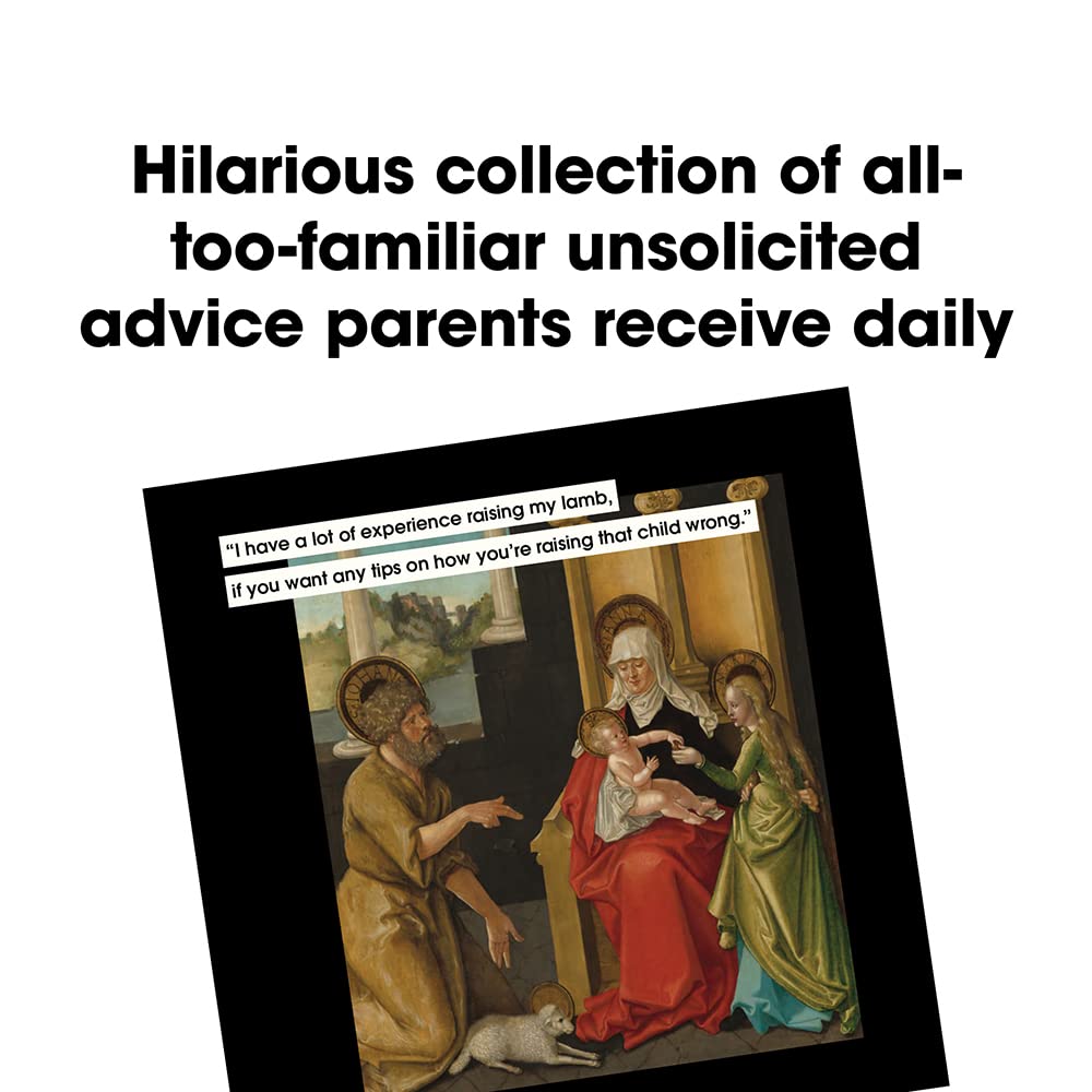 Parenting Advice to Avoid in Art and Life