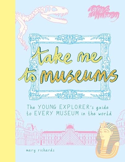 Take Me To Museums