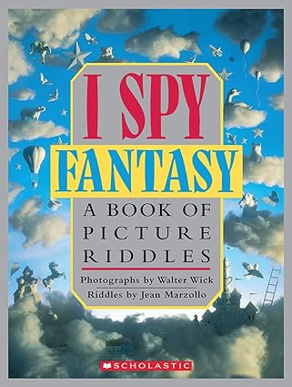 I Spy Fantasy: A Book of Picture Riddles