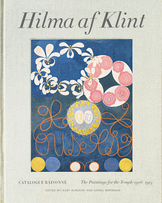 Hilma af Klint: The Paintings for the Temple 1906–1915