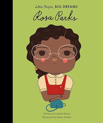 Rosa Parks (Volume 9) (Little People, BIG DREAMS, 7)