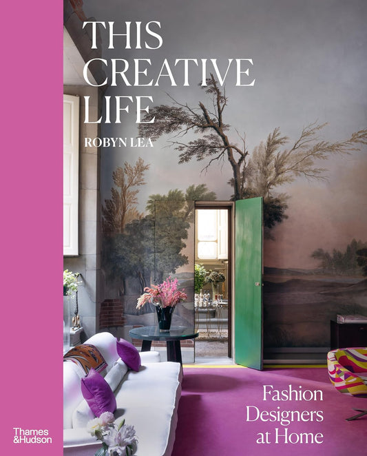 This Creative Life: Fashion  Designers at Home