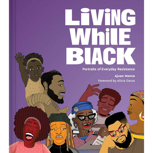 Living While Black