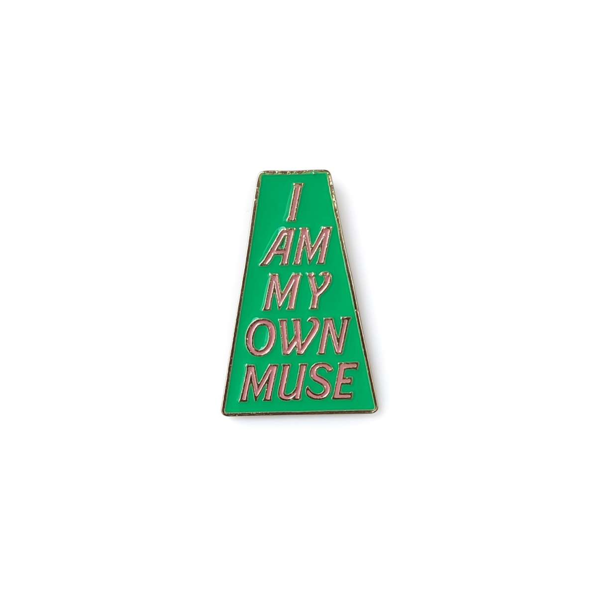 V&R Pin - I Am My Own Muse