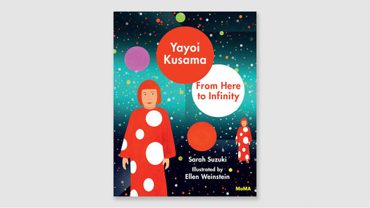 Yayoi Kusama: From Here to Infinity!