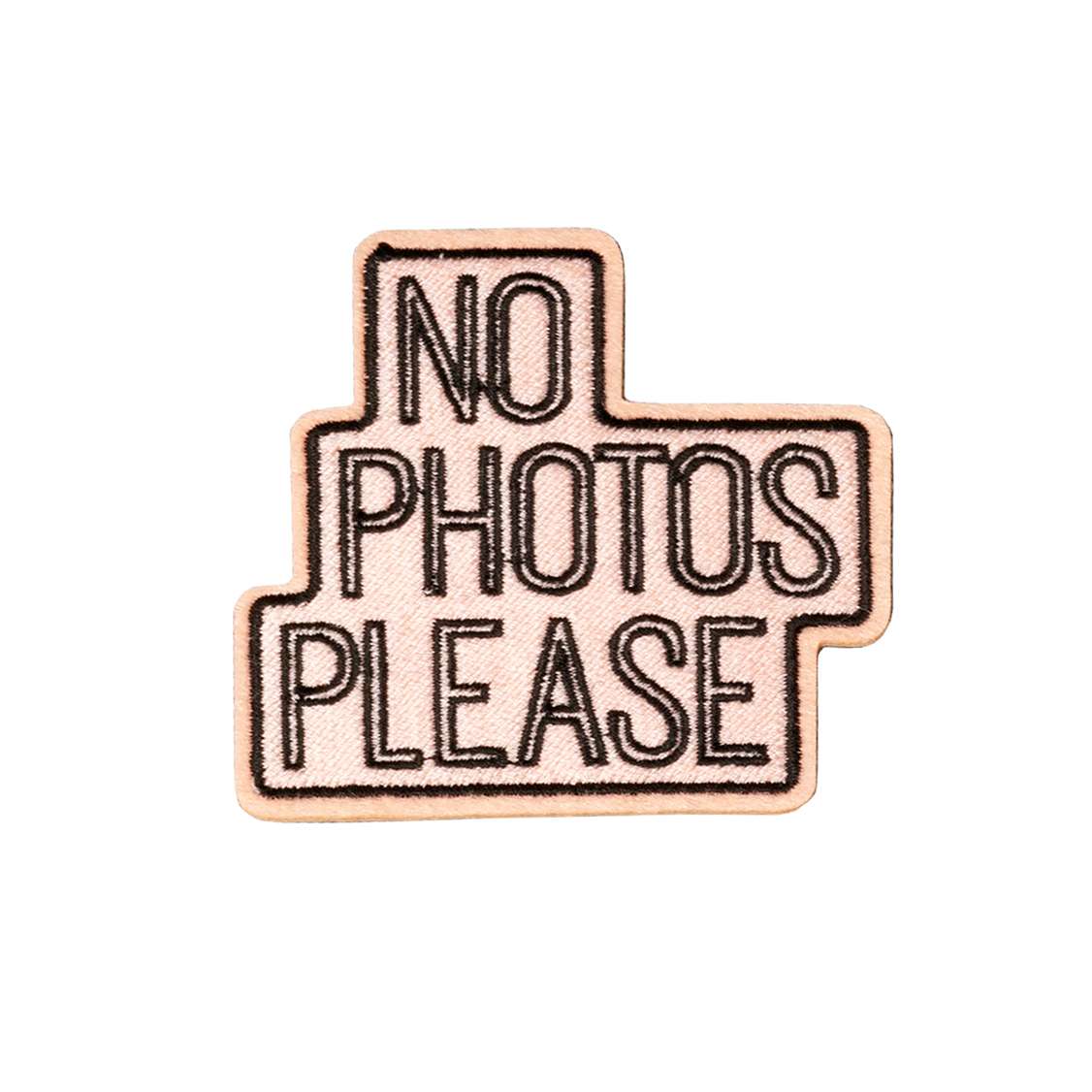 V&R Patch - No Photos Please