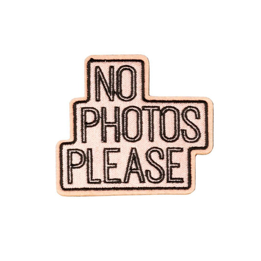 V&R Patch - No Photos Please
