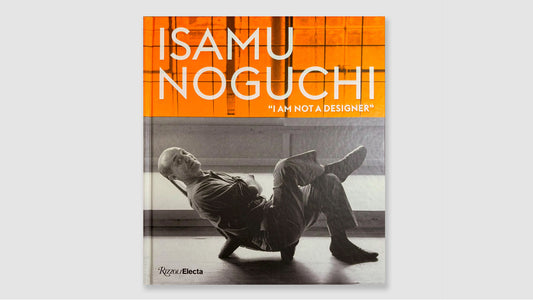 Isamu Noguchi: “I am not a designer” Catalogue