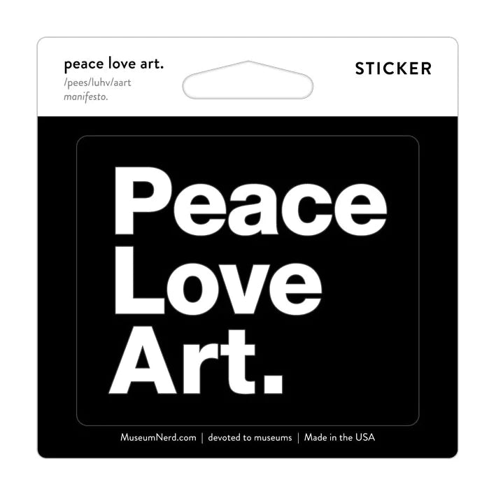 Peace Love Art Sticker