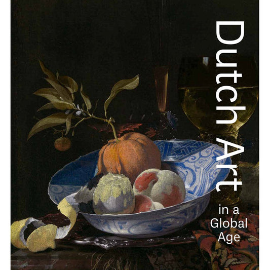 Dutch Art in a Golden Age Exhibition Catalogue