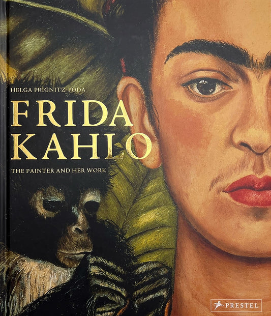 Frida Kahlo the Painter