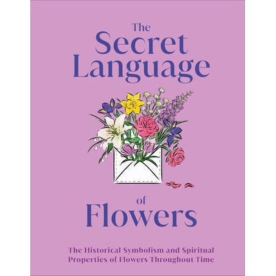 The Secret Language of Flowers