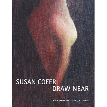 Susan Cofer: Draw Near